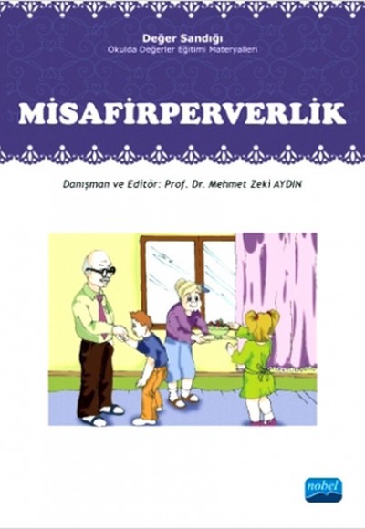 Misafirperverlik Değer Sandığı - Okulda Değerler Eğitimi Materyalleri Misafirperverlik Değer Sandığı - Okulda Değerler Eğitimi Materyalleri