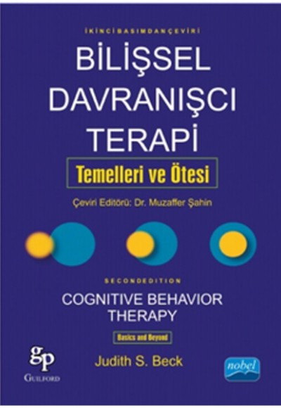 Bilişsel Davranişçi Terapi Temelleri Ve Ötesi Bilişsel Davranişçi Terapi Temelleri Ve Ötesi