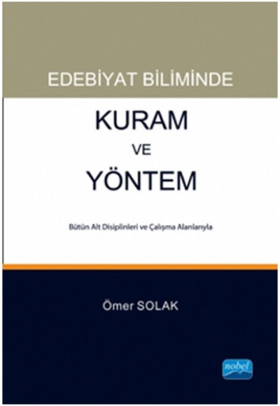 Edebiyat Biliminde Kuram ve Yöntem Edebiyat Biliminde Kuram ve Yöntem
