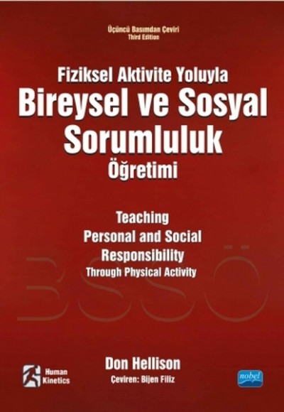 Fiziksel Aktivite yoluyla Bireysel ve Sosyal Sorumluluk Öğretimi Fiziksel Aktivite yoluyla Bireysel ve Sosyal Sorumluluk Öğretimi