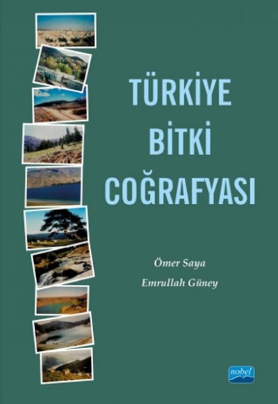 Türkiye Bitki Coğrafyası Türkiye Bitki Coğrafyası