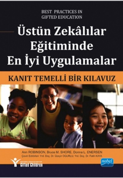 Üstün Zekalılar Eğitiminde En İyi Uygulamalar Kanıt Temelli Bir Kılavuz Üstün Zekalılar Eğitiminde En İyi Uygulamalar Kanıt Temelli Bir Kılavuz