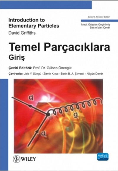 Temel Parçacıklara Giriş - Introduction to Elementary Particles Temel Parçacıklara Giriş - Introduction to Elementary Particles