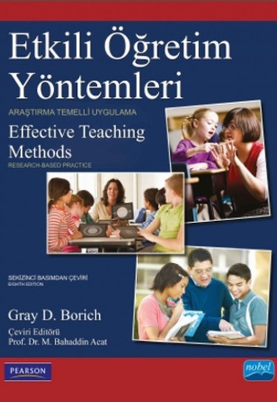 Etkili Öğretim Yöntemleri Araştırma Temelli Uygulama Effectice Teaching Methods - Research Etkili Öğretim Yöntemleri Araştırma Temelli Uygulama Effectice Teaching Methods - Research