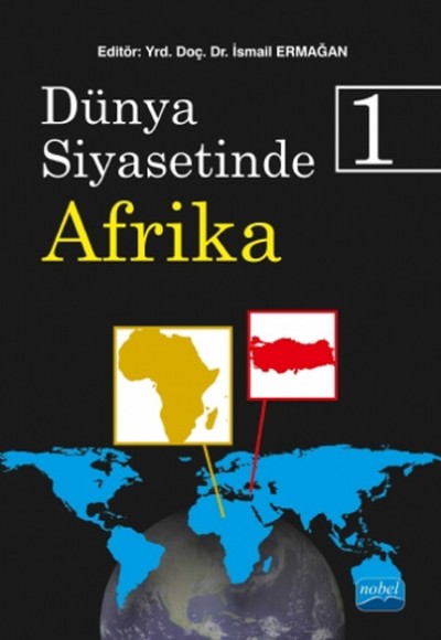 Dünya Siyasetinde Afrika 1 Dünya Siyasetinde Afrika 1