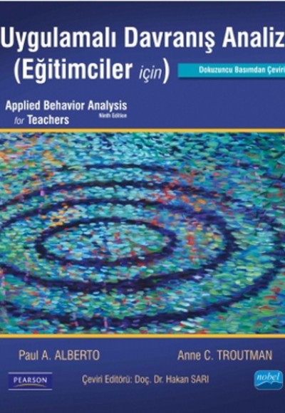 Uygulamalı Davranış Analizi (Eğitimciler İçin) Uygulamalı Davranış Analizi (Eğitimciler İçin)