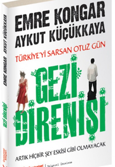 Gezi Direnişi Gezi Direnişi