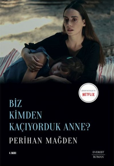Biz Kimden Kaçıyorduk Anne? Biz Kimden Kaçıyorduk Anne?
