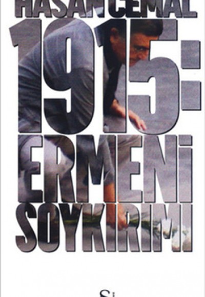 1915: Ermeni Soykırımı 1915: Ermeni Soykırımı