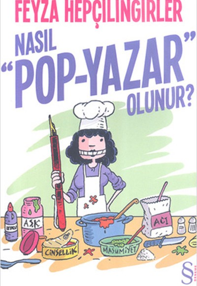 Nasıl Pop-Yazar Olunur? Nasıl Pop-Yazar Olunur?