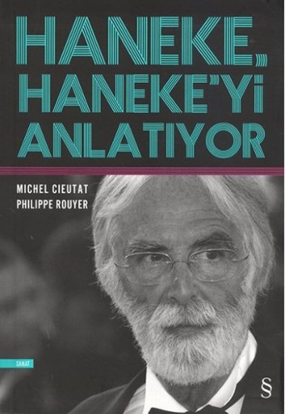 Haneke Haneke'yi Anlatıyor Haneke Haneke'yi Anlatıyor