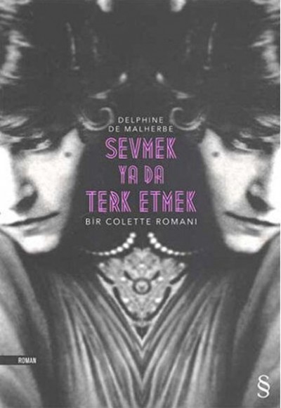 Sevmek Ya Da Terk Etmek Delphine De Malherbe Sevmek Ya Da Terk Etmek Delphine De Malherbe