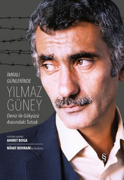 İmralı Günlerinde Yılmaz Güney İmralı Günlerinde Yılmaz Güney
