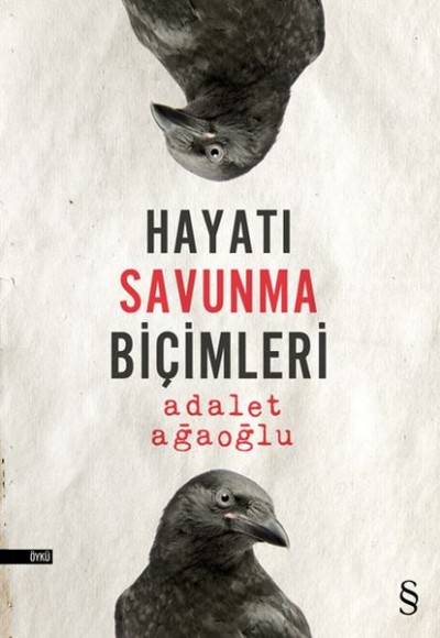 Hayatı Savunma Biçimleri Hayatı Savunma Biçimleri