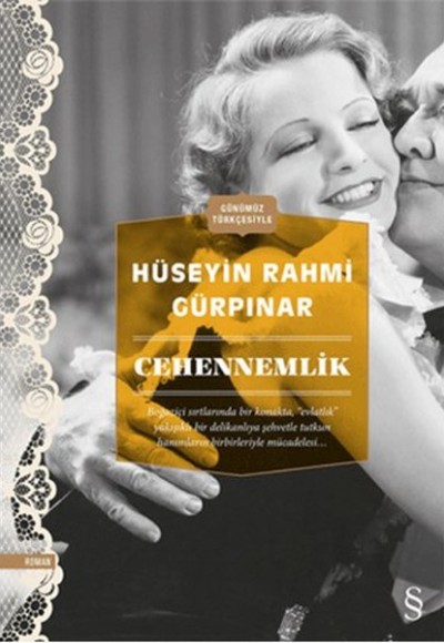 Cehennemlik (Günümüz Türkçesiyle) Cehennemlik (Günümüz Türkçesiyle)