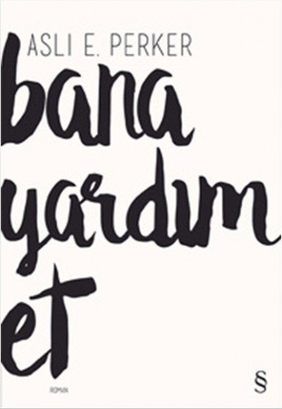 Bana Yardım Et Bana Yardım Et