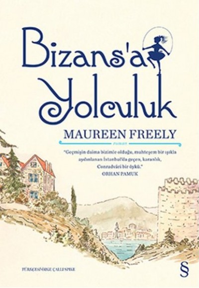 Bizansa yolculuk Bizansa yolculuk