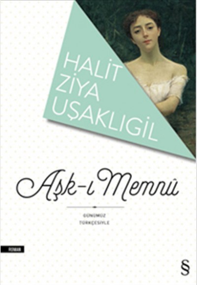Aşk-ı Memnu (Günümüz Türkçesiyle) Aşk-ı Memnu (Günümüz Türkçesiyle)