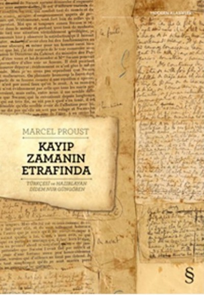 Kayıp Zamanın Etrafında Kayıp Zamanın Etrafında