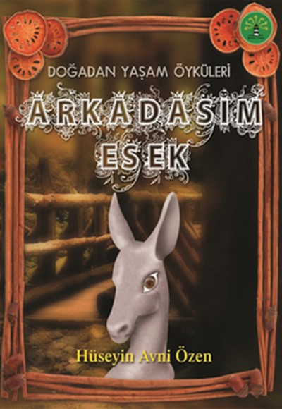 Doğadan Yaşam Öyküleri - Arkadaşım Eşek Doğadan Yaşam Öyküleri - Arkadaşım Eşek