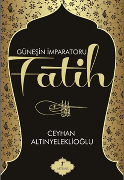 Güneşin İmparatoru Fatih Güneşin İmparatoru Fatih