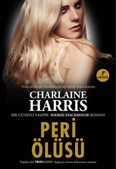 Sookie Stackhouse 09 Peri Ölüsü Sookie Stackhouse 09 Peri Ölüsü