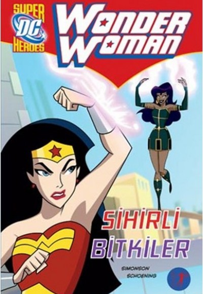 Wonder Woman - Sihirli Bitkiler Wonder Woman - Sihirli Bitkiler
