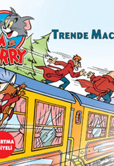 Tom ve Jerry Trende Macera Tom ve Jerry Trende Macera