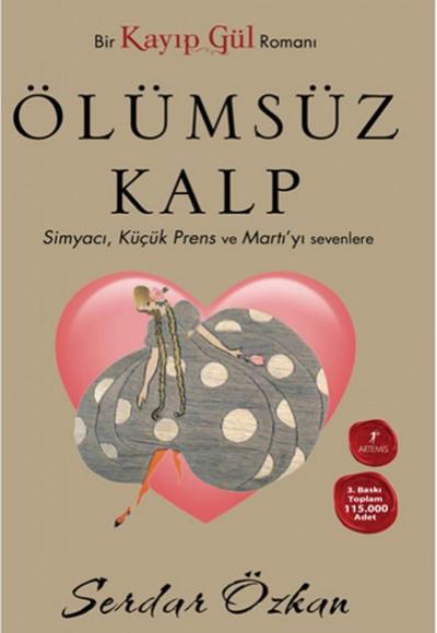 Kayıp Gül 2 Ölümsüz Kalp (Cep Boy) Kayıp Gül 2 Ölümsüz Kalp (Cep Boy)