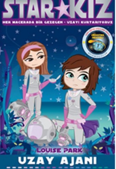 Star Kız - Uzay Ajanı Star Kız - Uzay Ajanı
