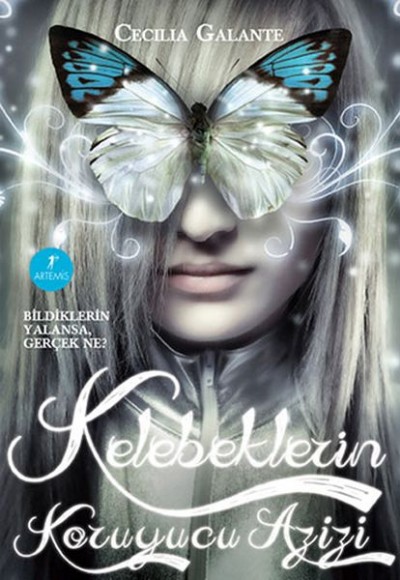 Kelebeklerin Koruyucu Azizi Kelebeklerin Koruyucu Azizi