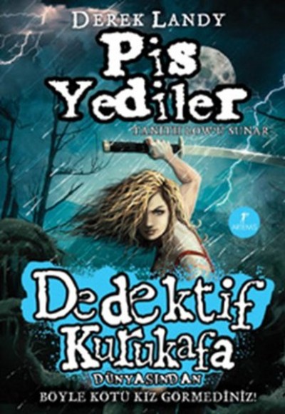 Dedektif Kurukafa - Pis Yediler Dedektif Kurukafa - Pis Yediler
