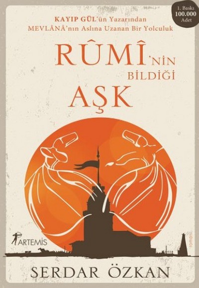 Ruminin Bildiği Aşk Ruminin Bildiği Aşk