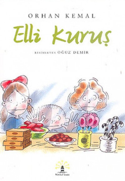 Elli Kuruş Elli Kuruş