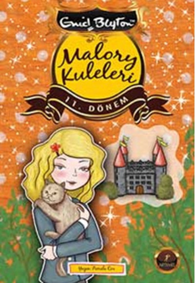 Malory Kuleleri 11. Dönem Malory Kuleleri 11. Dönem