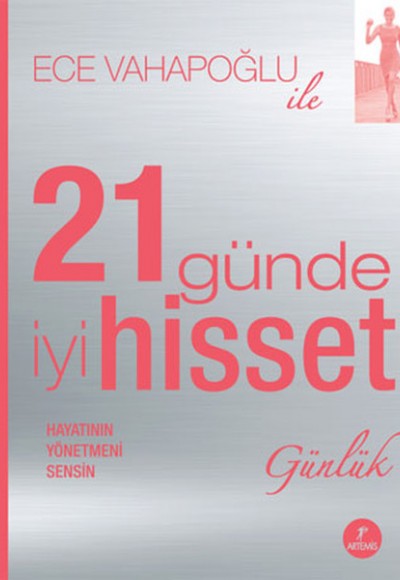21 Günde İyi Hisset 21 Günde İyi Hisset