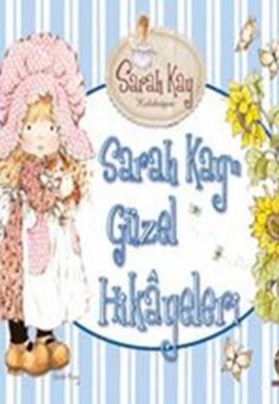 Sarah Kayın Güzel Hikayeleri (Ciltli) Sarah Kayın Güzel Hikayeleri (Ciltli)