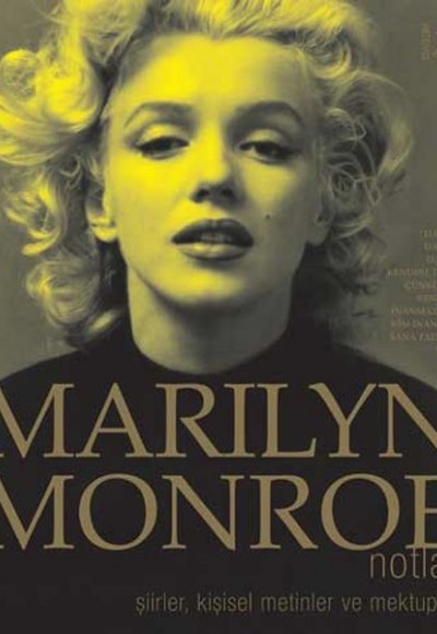 Marilyn Monroe Notlar Marilyn Monroe Notlar