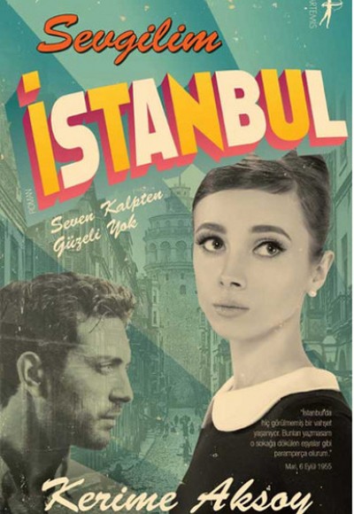 Sevgilim İstanbul Sevgilim İstanbul