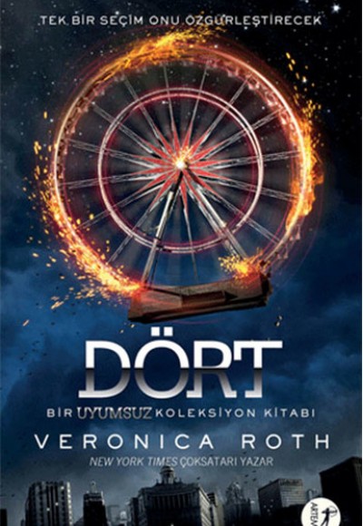 Dört - Bir Uyumsuz Koleksiyon Kitabı Dört - Bir Uyumsuz Koleksiyon Kitabı