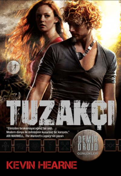 Demir Druid Günlükleri - Tuzakçı Demir Druid Günlükleri - Tuzakçı