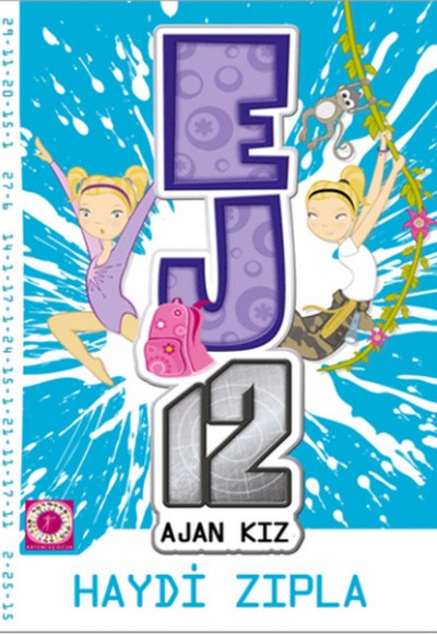 Ej12 Ajan Kız - Haydi Zıpla Ej12 Ajan Kız - Haydi Zıpla