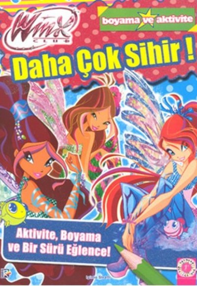Daha Çok Sihir! Daha Çok Sihir!