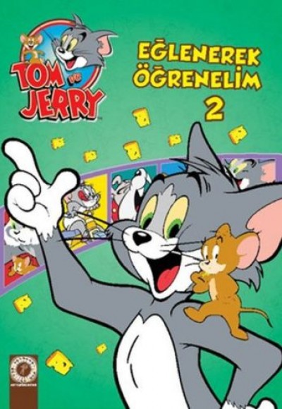 Tom ve Jerry - Eğlenerek Öğrenelim 2 Tom ve Jerry - Eğlenerek Öğrenelim 2