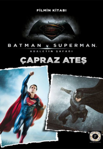 Batman - Süperman - Çapraz Ateş Batman - Süperman - Çapraz Ateş
