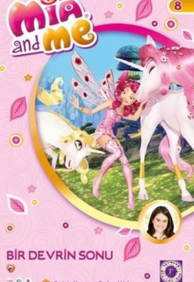 Mia and Me 8 - Bir Devrin Sonu Mia and Me 8 - Bir Devrin Sonu