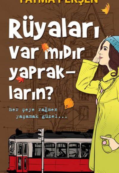 Rüyaları Var mıdır Yaprakların?