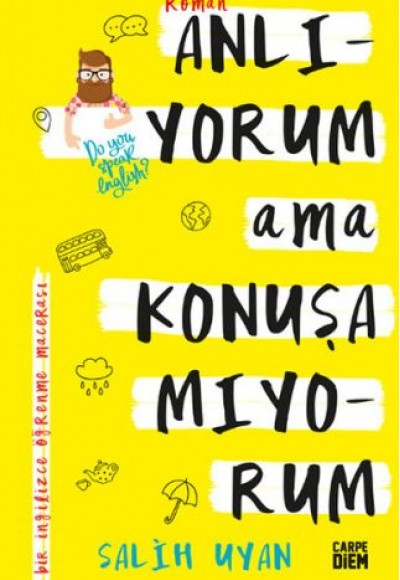 Anlıyorum Ama Konuşamıyorum Anlıyorum Ama Konuşamıyorum