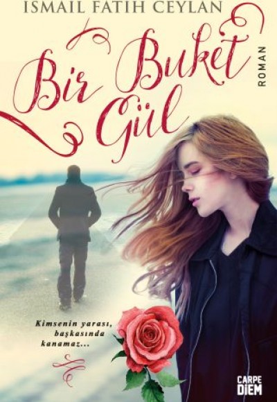 Bir Buket Gül Bir Buket Gül