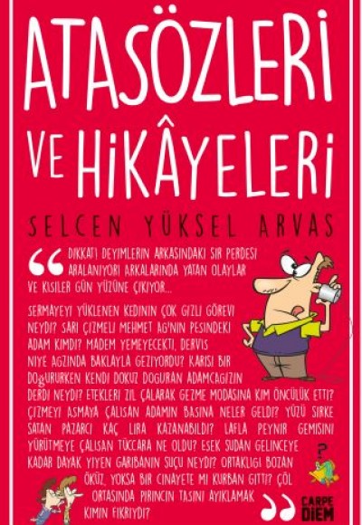 Atasözleri ve Hikayeleri Atasözleri ve Hikayeleri
